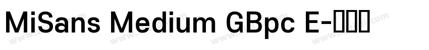 MiSans Medium GBpc E字体转换